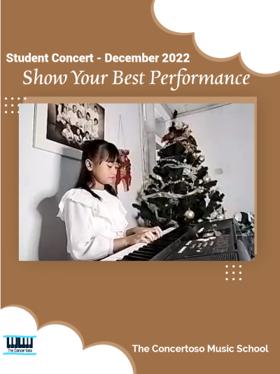 Student Concert "Show Your Best Performance" Dec 2022