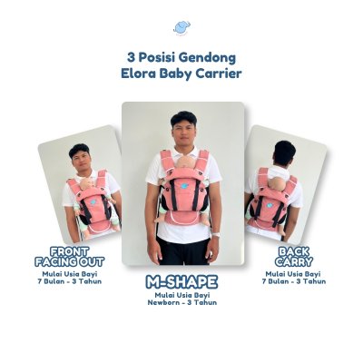 Elephas Elora Baby Carrier - Gendongan Bayi SSC Ergonomis Adjustable Newborn hingga Toddler