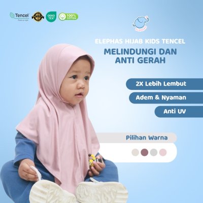 Elephas Hijab Tencel Anak Usia 1-6 Tahun Anti UV, Lembut, Adem dan Ringan