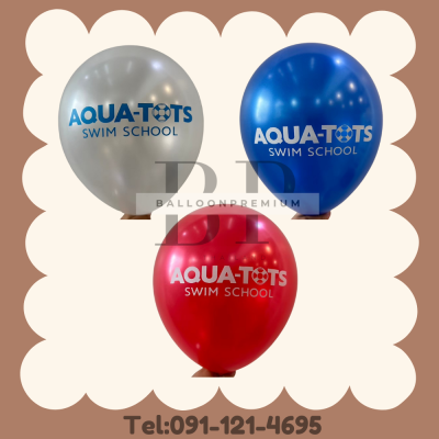 รับสกรีนลูกโป่ง ชัด95percent 1 ด้าน (สั่งผลิต15-20วัน)