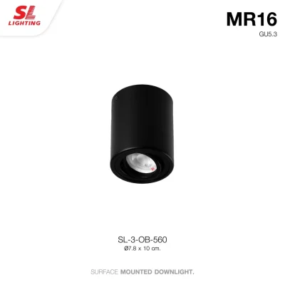 SL LIGHTING โคมไฟติดดาวน์ไลท์ติดลอย MR16 ขั้ว GU5.3