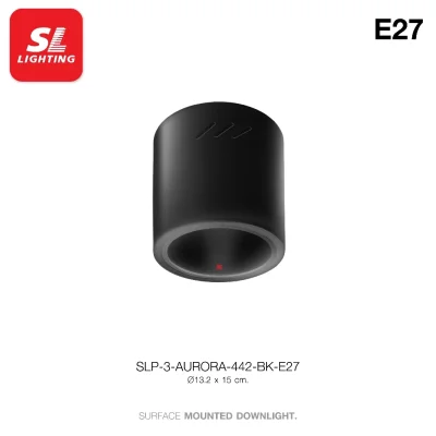 SL LIGHTING โคมไฟติดดาวน์ไลท์ติดลอย Surface Mounted Downlight ขั้ว E27