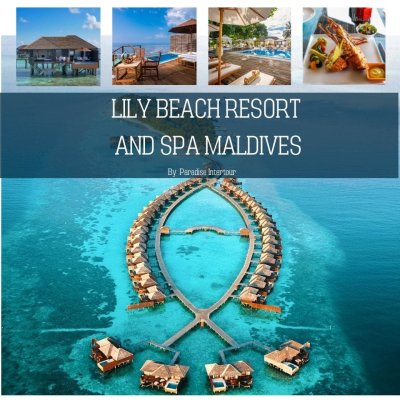 ทัวร์มัลดีฟส์: Lily Beach All inclusive