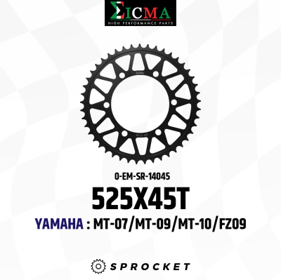 สเตอร์หลัง EICMA 525X45T สำหรับ YAMAHA MT07/MT09