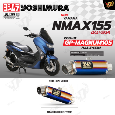 ท่อ YOSHIMURA GP-MAGNUM105 สำหรับ YAMAHA NMAX155