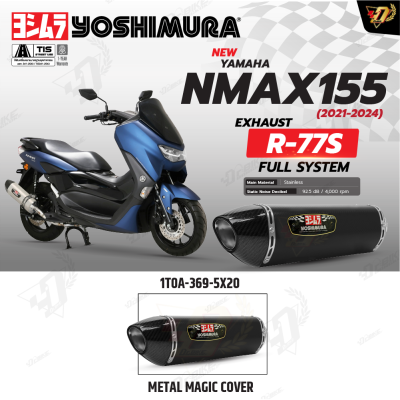 ท่อ YOSHIMURA R77S สำหรับ YAMAHA NMAX155