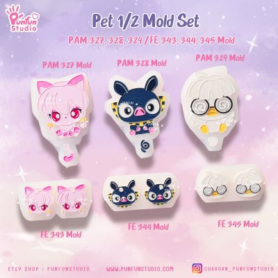 Ranma Pet Mold Set / PAM 327, 328, 329 / FE 343, 344, 345 Mold / Silicone Mold