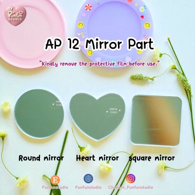 AP 12 Mirror Part  / 5 pieces