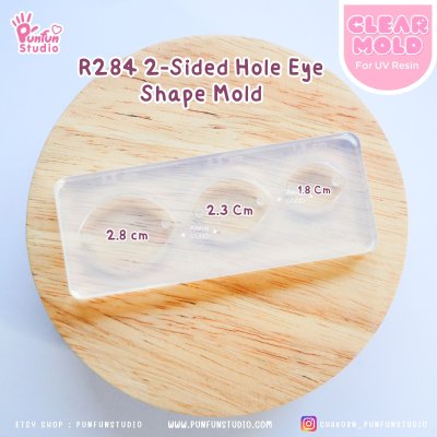 R284 2-Sided Hole Eye Shape, R285 2-Sided Hole Cat Shape Mold / 3 in 1 / Size 2.8, 2.3, 1.8 cm / UV Clear