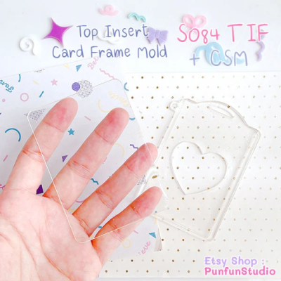 S084 TIF + CSM Top Insert Card Frame Mold / Card Frame Mold / Silicone Mold