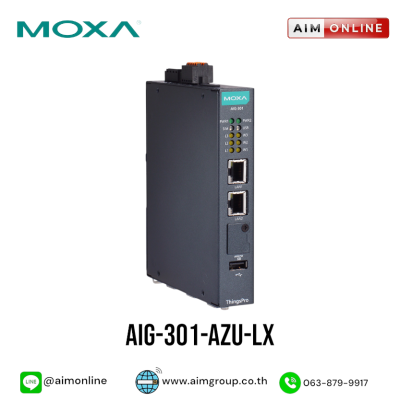 MOXA รุ่น AIG-301-AZU-LX