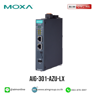 MOXA รุ่น AIG-301-AZU-LX