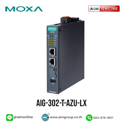 MOXA รุ่น AIG-302-T-AZU-LX