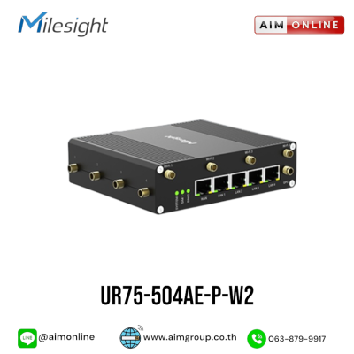 Milesight รุ่น UR75-504AE-P-W2