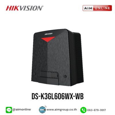 HIKVISION รุ่น DS-K3GL606WX-WB