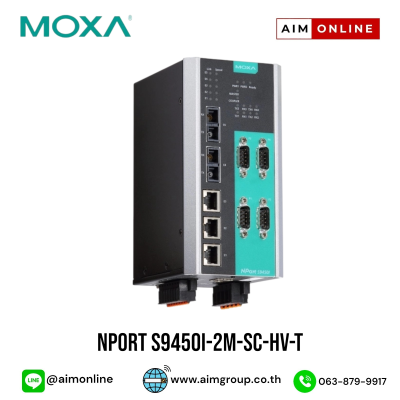 MOXA รุ่น NPort S9450I-2M-SC-HV-T