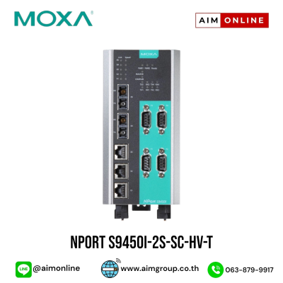 MOXA รุ่น NPort S9450I-2S-SC-HV-T