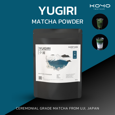YUGIRI | ผงมัทฉะเกรดในพิธีชงชา | Ceremonial Grade