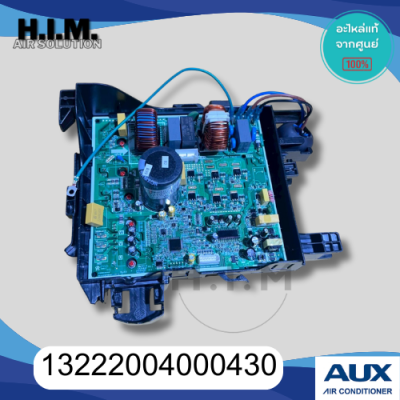13222004000430 บอร์ดคอยล์ร้อนแอร์AUX แผงวงจรคอยล์ร้อน อะไหล่แท้จากศูนย์ AUX