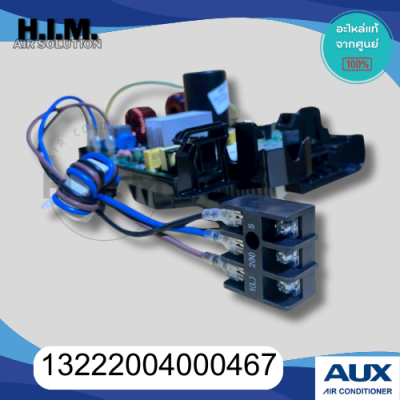 13222004000467 บอร์ดคอยล์ร้อนแอร์เอยูเอ็กซ์ แผงวงจรคอยล์ร้อน อะไหล่แท้จากศูนย์ AUX