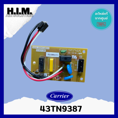 43TN9387 (แผงเล็ก) แผงบอร์ดคอยล์เย็น PCB in door Carrier อะไหล่แอร์ แท้จากศูนย์แคเรียร์ รุ่น 42TGF0601CP ,42TGF0181CP