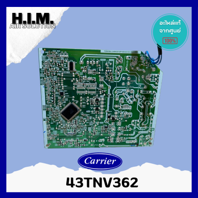 43TNV362 บอร์ดคอยล์เย็น แผงวงจรคอยล์เย็น แผงบอร์ด แอร์แคเรีย รุ่น 42TVEA013A อะไหล่แท้จากศูนย์ Carrier