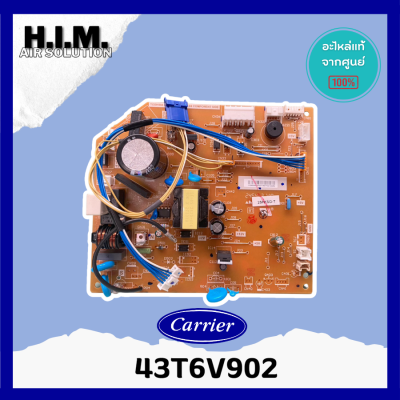 43T6V902 แผงบอร์ดคอยล์เย็นแอร์  อะไหล่แอร์ ของแท้จากศูนย์CARRIER