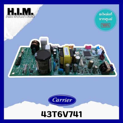 43T6V741 แผงวงจรแอร์ Carrier แผงบอร์ดแอร์แคเรียร์ บอร์ดคอยล์เย็น รุ่น 42TSF0401CP อะไหล่แอร์ ของแท้ศูนย์