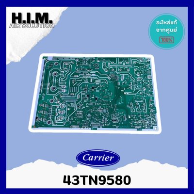 43TN9580 รุ่น 38TVDA024 บอร์ดคอยล์ร้อน แคเรีย