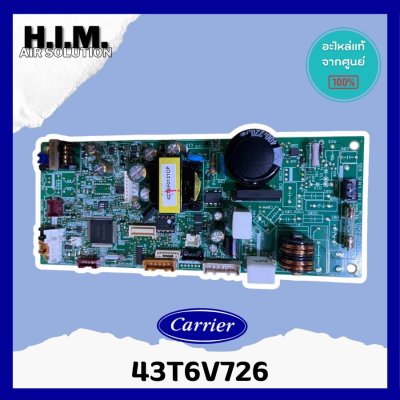 43T6V726 แผงวงจรแอร์ Carrier แผงบอร์ดแอร์แคเรียร์ บอร์ดคอยล์เย็น รุ่น 42TSF0131CP อะไหล่แอร์ ของแท้ศูนย์
