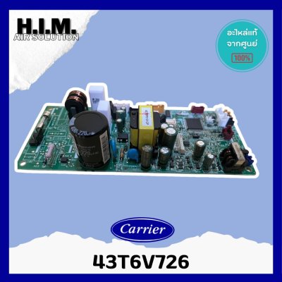 43T6V726 แผงวงจรแอร์ Carrier แผงบอร์ดแอร์แคเรียร์ บอร์ดคอยล์เย็น รุ่น 42TSF0131CP อะไหล่แอร์ ของแท้ศูนย์