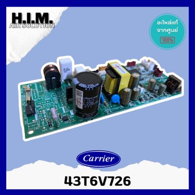 43T6V726 แผงวงจรแอร์ Carrier แผงบอร์ดแอร์แคเรียร์ บอร์ดคอยล์เย็น รุ่น 42TSF0131CP อะไหล่แอร์ ของแท้ศูนย์