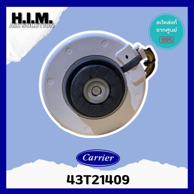 มอเตอร์พัดลมคอล์ยเย็น(Fan Motor) ยี่ห้อโตชิบา(Toshiba) รุ่น 43T21409 ของแท้ (Real Product)