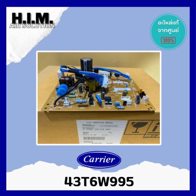 43T6W995 แผงวงจรแอร์ Carrier แผงบอร์ดแอร์แคเรียร์ บอร์ดคอยล์เย็น รุ่น 42TVAB010 อะไหล่แอร์ ของแท้ศูนย์