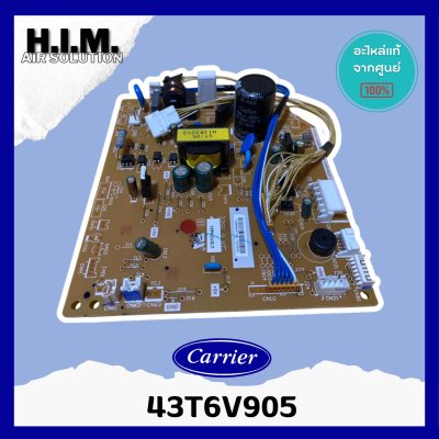 43T6V905 แผงวงจรแอร์ Carrier แผงบอร์ดแอร์แคเรียร์ บอร์ดคอยล์เย็น รุ่น 42TVGS018-703, RAS-18PKCVG-T, 42TOVGS018-703