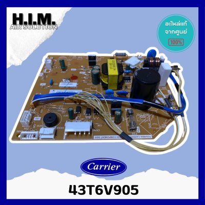 43T6V905 แผงวงจรแอร์ Carrier แผงบอร์ดแอร์แคเรียร์ บอร์ดคอยล์เย็น รุ่น 42TVGS018-703, RAS-18PKCVG-T, 42TOVGS018-703