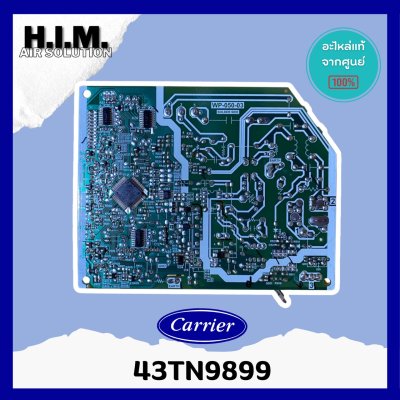 43TN9899 แผงวงจรแอร์ Carrier แผงบอร์ดแอร์แคเรียร์ บอร์ดคอยล์เย็น รุ่น 42TVEA013 อะไหล่แอร์ ของแท้ศูนย์