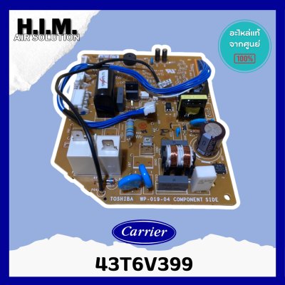 43T6V399 แผงวงจรแอร์ TOSHIBA แผงบอร์ดแอร์โตชิบ้า บอร์ดคอยล์เย็น รุ่น RAS-10N3KPX-T1 อะไหล่แอร์ ของแท้ศูนย์