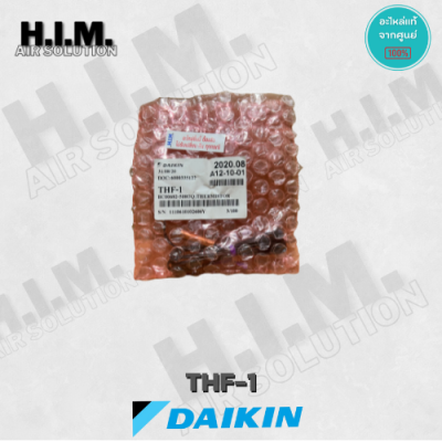 THF-1 เซ็นเซอร์น้ำแข็ง THERMISTOR FREEZ ไดกิ้น อะไหล่แอร์ ของแท้จากศูนย์DAIKIN