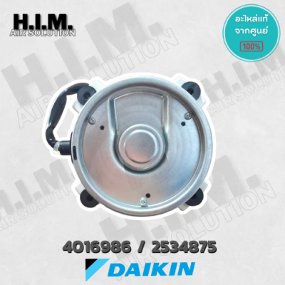 4016986 / 2534875 มอเตอร์แอร์ Daikin มอเตอร์แอร์ไดกิ้น มอเตอร์คอยล์ร้อน KFD-280-128-10A อะไหล่แอร์ ของแท้เบิกศูนย์