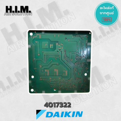 4017322 / 4017322L แผงวงจรแอร์ Daikin แผงบอร์ดแอร์ไดกิ้น แผงบอร์ดคอยล์เย็น รุ่น FTKC24QV2S, FTKC24RV2S