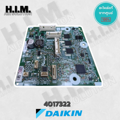 4017322 / 4017322L แผงวงจรแอร์ Daikin แผงบอร์ดแอร์ไดกิ้น แผงบอร์ดคอยล์เย็น รุ่น FTKC24QV2S, FTKC24RV2S