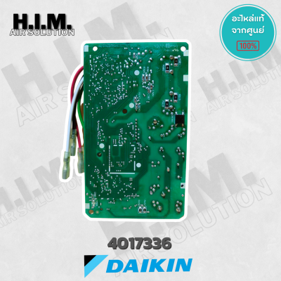4017336 / 4017336L แผงวงจรแอร์ Daikin แผงบอร์ดแอร์ไดกิ้น แผงบอร์ดคอยล์เย็น รุ่น FTKC12RV2S, FTKC12QV2S