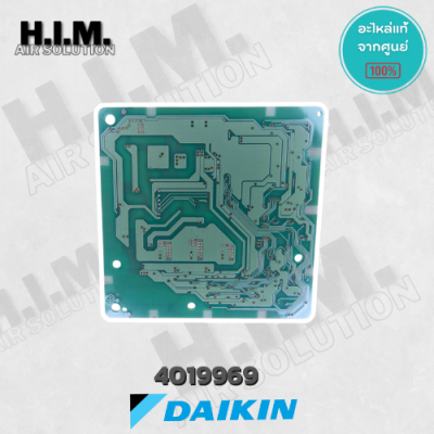 4019969 / 4019969L แผงวงจรแอร์ Daikin แผงบอร์ดแอร์ไดกิ้น แผงบอร์ดคอยล์เย็น รุ่น ATM24NV2S