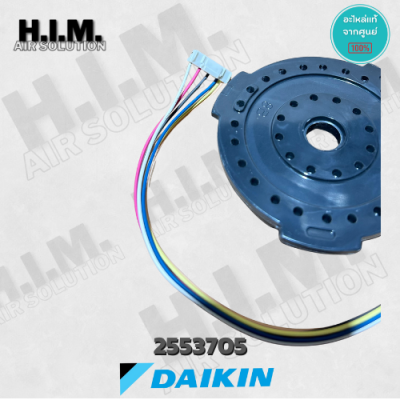 2553705 มอเตอร์แอร์ Daikin มอเตอร์แอร์ไดกิ้น มอเตอร์คอยล์เย็น DAIKIN อะไหล่ไดกิ้น ของแท้สั่งจากศูนย์ DAIKIN