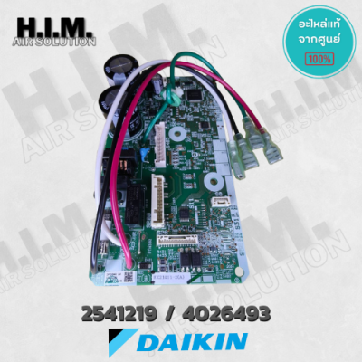 2541219 / 4026493 แผงวงจรแอร์ Daikin แผงบอร์ดแอร์ไดกิ้น แผงบอร์ดคอยล์เย็น รุ่น FTKQ15UV2S