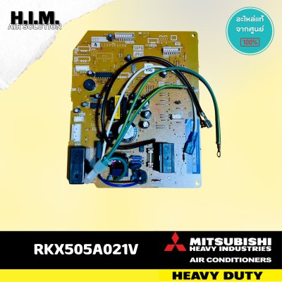 RKX505A021V  แผงบอร์ดคอยล์เย็น แผงวงจรแอร์ อะไหล่แอร์มิตซูบิชิเฮฟวี่ดิวตี้ อะไหล่แท้จากศูนย์ Mitsubishi Heavy Duty