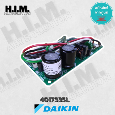 4017335 / 4017335L แผงวงจรแอร์ Daikin แผงบอร์ดแอร์ไดกิ้น แผงบอร์ดคอยล์เย็น รุ่น FTKC09QV2S, FTKC09RV2S