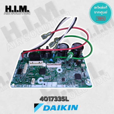 4017335 / 4017335L แผงวงจรแอร์ Daikin แผงบอร์ดแอร์ไดกิ้น แผงบอร์ดคอยล์เย็น รุ่น FTKC09QV2S, FTKC09RV2S