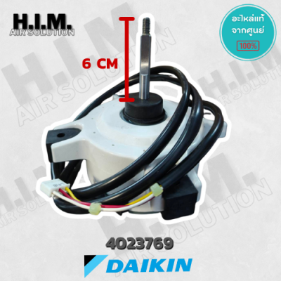 4023769 มอเตอร์แอร์ Daikin มอเตอร์แอร์ไดกิ้น มอเตอร์คอยล์ร้อน (ZWA228L43B 68W.)